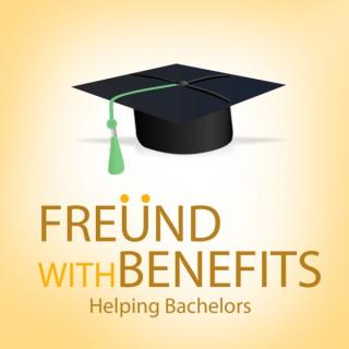 Freund with Benefits: Helping Bachelors
