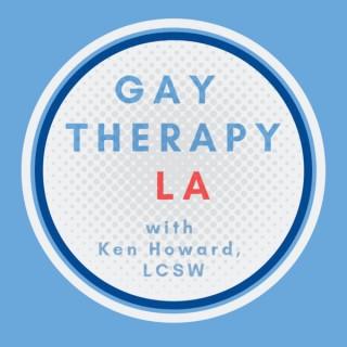 Gay Therapy LA with Ken Howard, LCSW