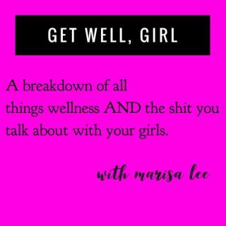 Get Well, Girl