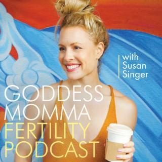Goddess Momma Fertility Podcast