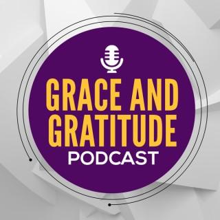 Grace and Gratitude Podcast