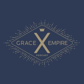 Grace Empire Podcast