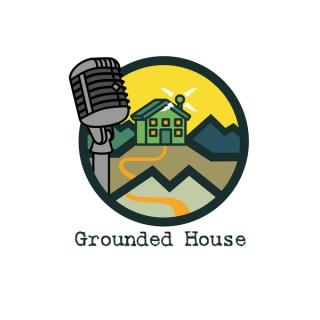 Grounded House