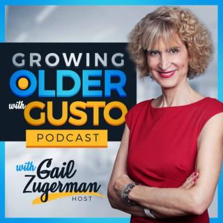 Growing Older with Gusto