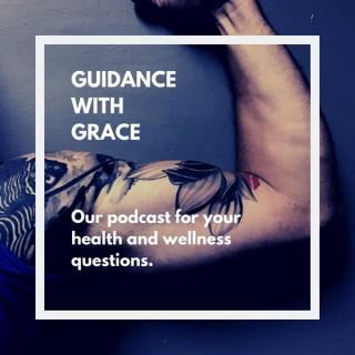 Guidance with Grace