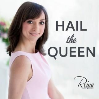 Hail the Queen Podcast