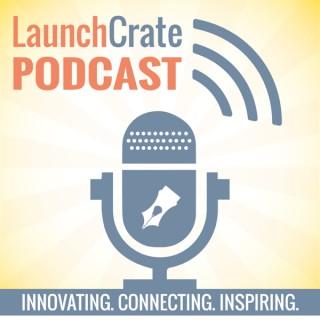 LaunchCrate Podcast