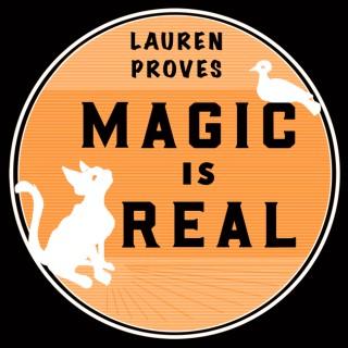 Lauren Proves Magic Is Real