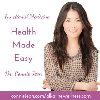 Health Made Easy With Dr. Connie Jeon