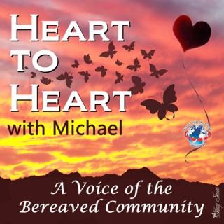 Heart to Heart with Michael
