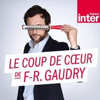 Le coup de cour de François-Régis Gaudry