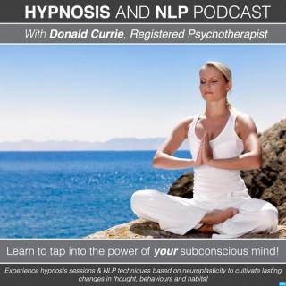 Hypnosis and NLP with Donald Currie, Registered Psychotherapist