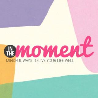 In The Moment Magazine