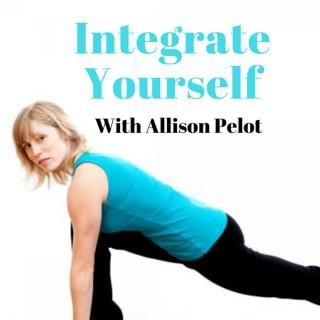 Integrate Yourself Podcast | Integrated Fitness & Nutrition | Healthy Lifestyle & Personal Growth