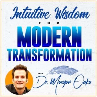 Intuitive Wisdom for Modern Transformation
