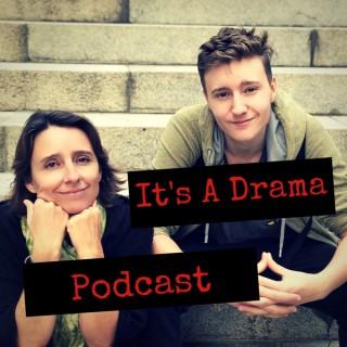 It's A Drama: Parenting podcast.