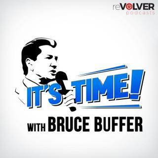 IT'S TIME w/Bruce Buffer