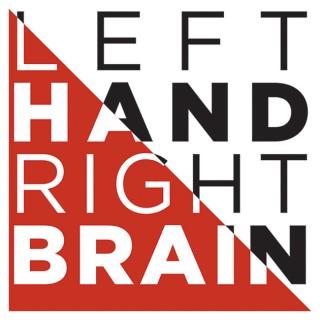 Left Hand Right Brain Podcast