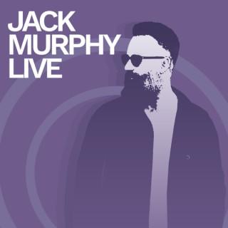 Jack Murphy Live