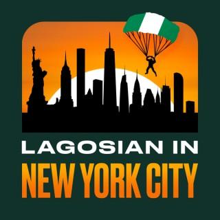 Lagosian in New York City