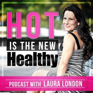 Laura London Podcast | Health | Fitness | Motivation |