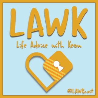 LAWK: Life Advice with Keon