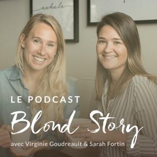 Le podcast de Blond Story