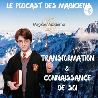 Le podcast des magicien(ne)s modernes