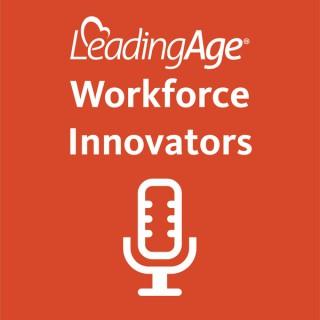 LeadingAge Workforce Innovators