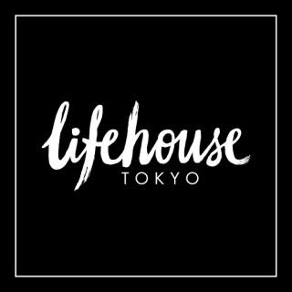 Lifehouse Tokyo  ?????? ??