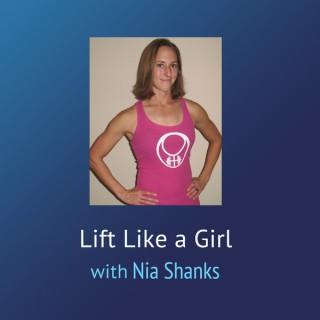 Lift Like a Girl – Nia Shanks