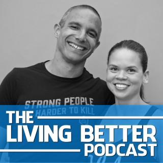 Living Better Podcast