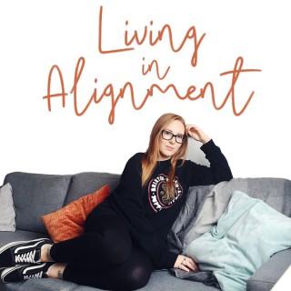 Living In Alignment