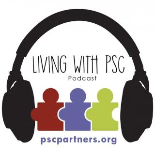 Living With PSC