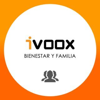 Lo mejor de Bienestar y Familia en iVoox