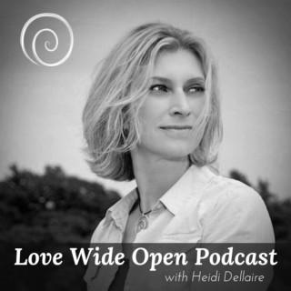 Love Wide Open with Heidi Dellaire