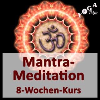 Mantra Meditation lernen - Der 8-Wochen-Kurs