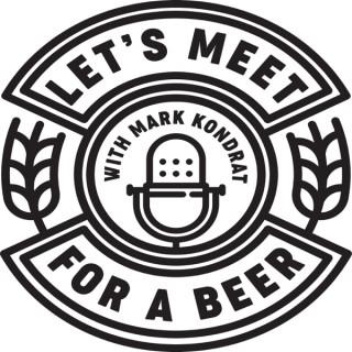 Let's Meet For a Beer