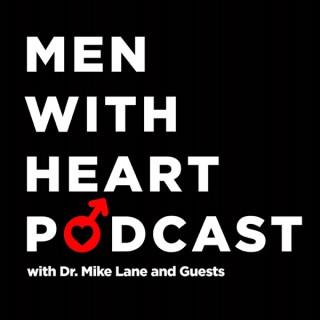 Men With Heart Podcast