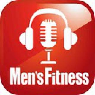 Men's Fitness Magazine (UK) Podcast