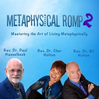 Metaphysical Romp 2 Podcast