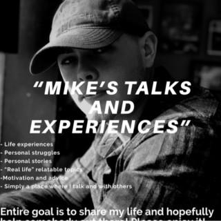 Mike’s Talks and Experiences