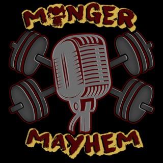 Monger Mayhem – Iron Mongers Gym