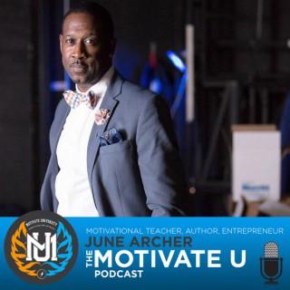 Motivate U! with June Archer