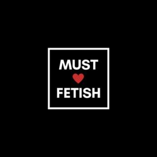 Must Love Fetish