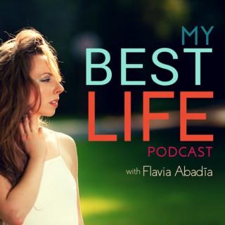 My Best Life Podcast | Inspiration | Motivation | Entrepreneurship | Confidence | Self-Love | Self Help | Happiness | Positiv