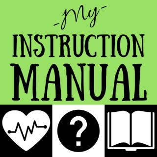 My Instruction Manual