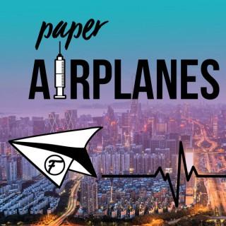 Paper Airplanes Podcast