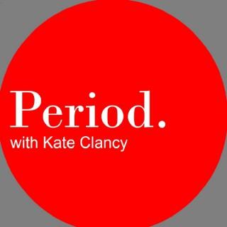 PERIOD Podcast