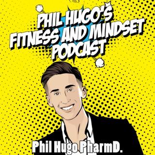 Phil Hugo Fitness and Mindset Podcast ESPAÑA